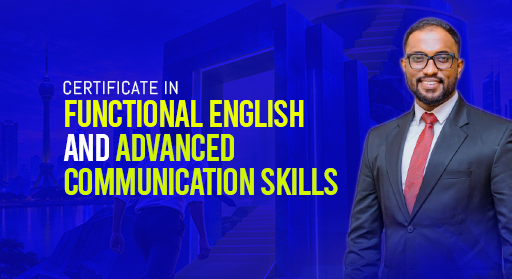 Certificate in Functional English and Advanced Communication Skills — with Mayantha Warnakulasooriya
